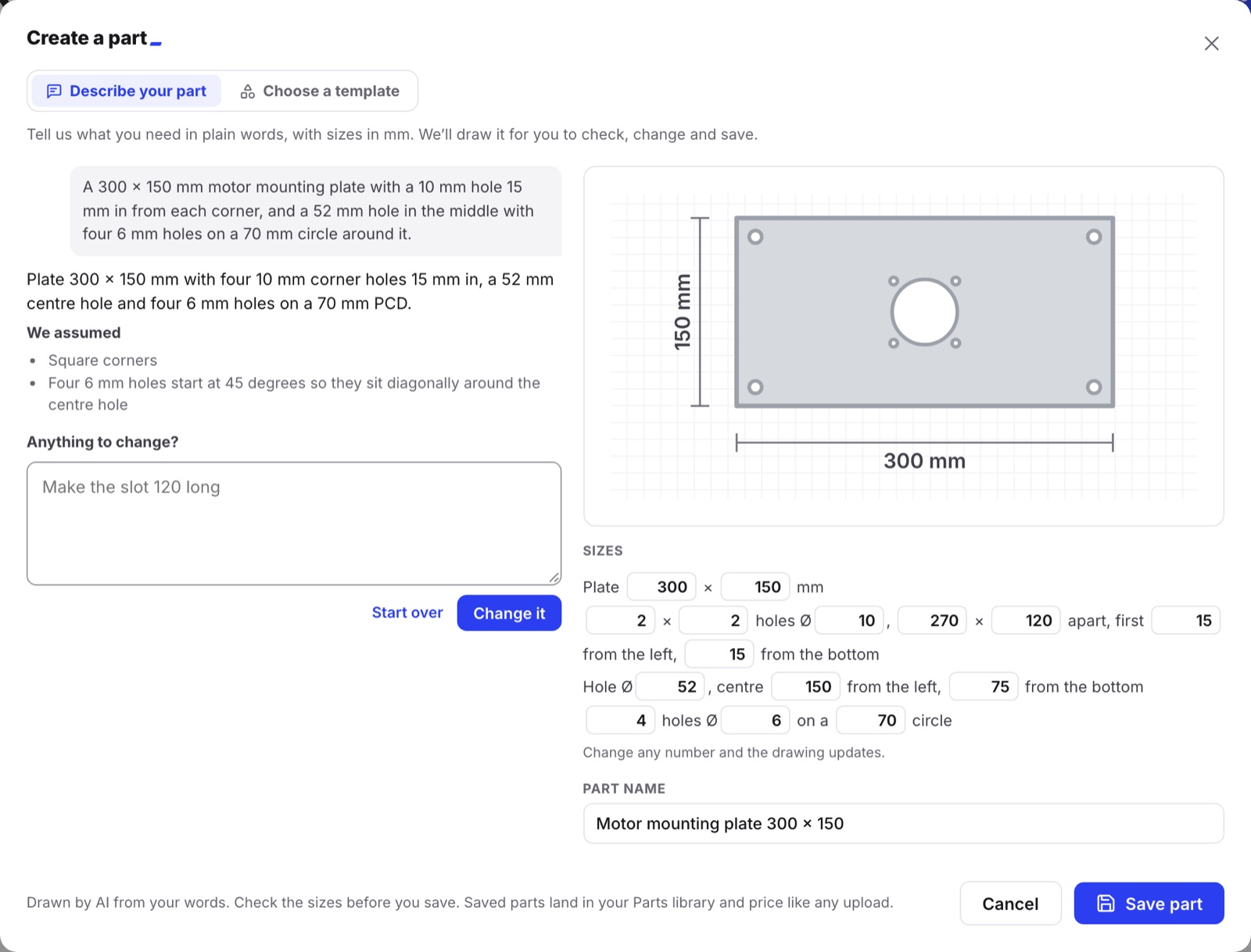 The Create a part window: the plate description on the left, with a short summary and a We assumed list under it, the drawn 300 by 150 mm plate on the right, and a Sizes list of editable numbers below the drawing